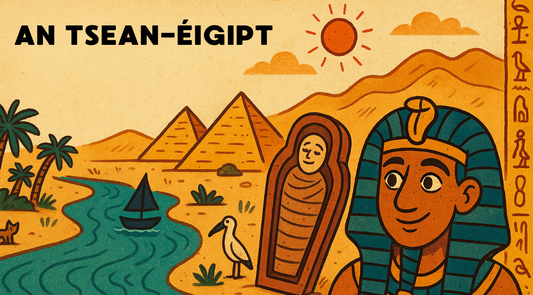 An tSean Éigipt STAIR Presentation Rang 5-6